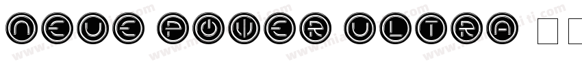 Neue Power Ultra字体转换